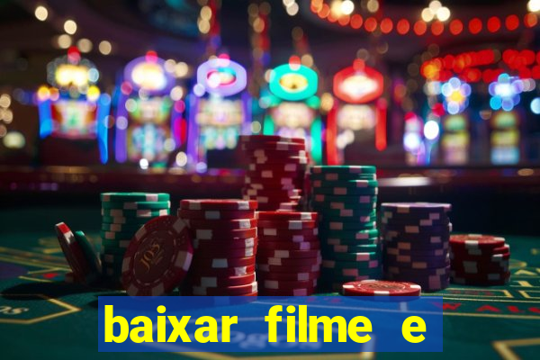 baixar filme e series mp4